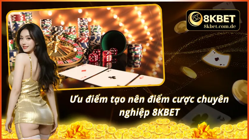 Thành công của nhà cái 8KBET với những thế mạnh nổi bật