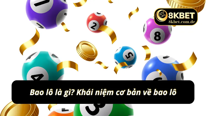 Tìm hiểu thông tin chi tiết về bao lô cho tân thủ