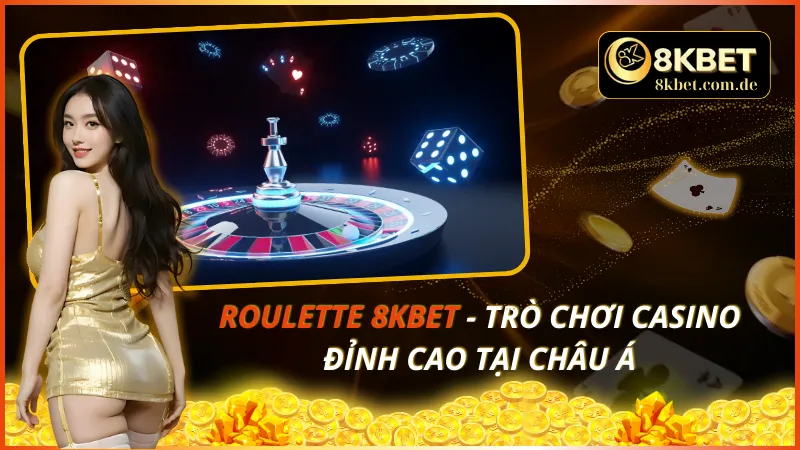 Roulette 8KBET